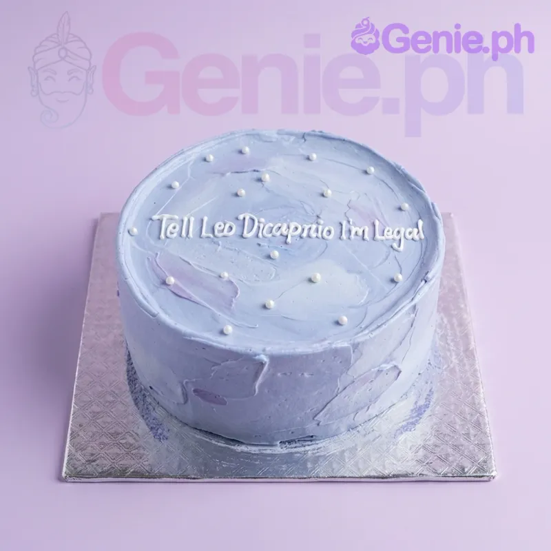 A light blue 1-tier cake themed for a funny birthday, featuring purple palette knife strokes, white pearls, and the message 'Tell Leo Dicaprio I'm Legal'. A light blue 1-tier cake themed for a funny birthday, featuring purple palette knife strokes, white pearls, and the message 'Tell Leo Dicaprio I'm Legal'.